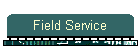 Field Service