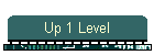 Up 1 Level